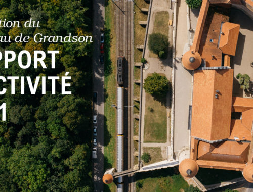 Rapport annuel du château de Grandson